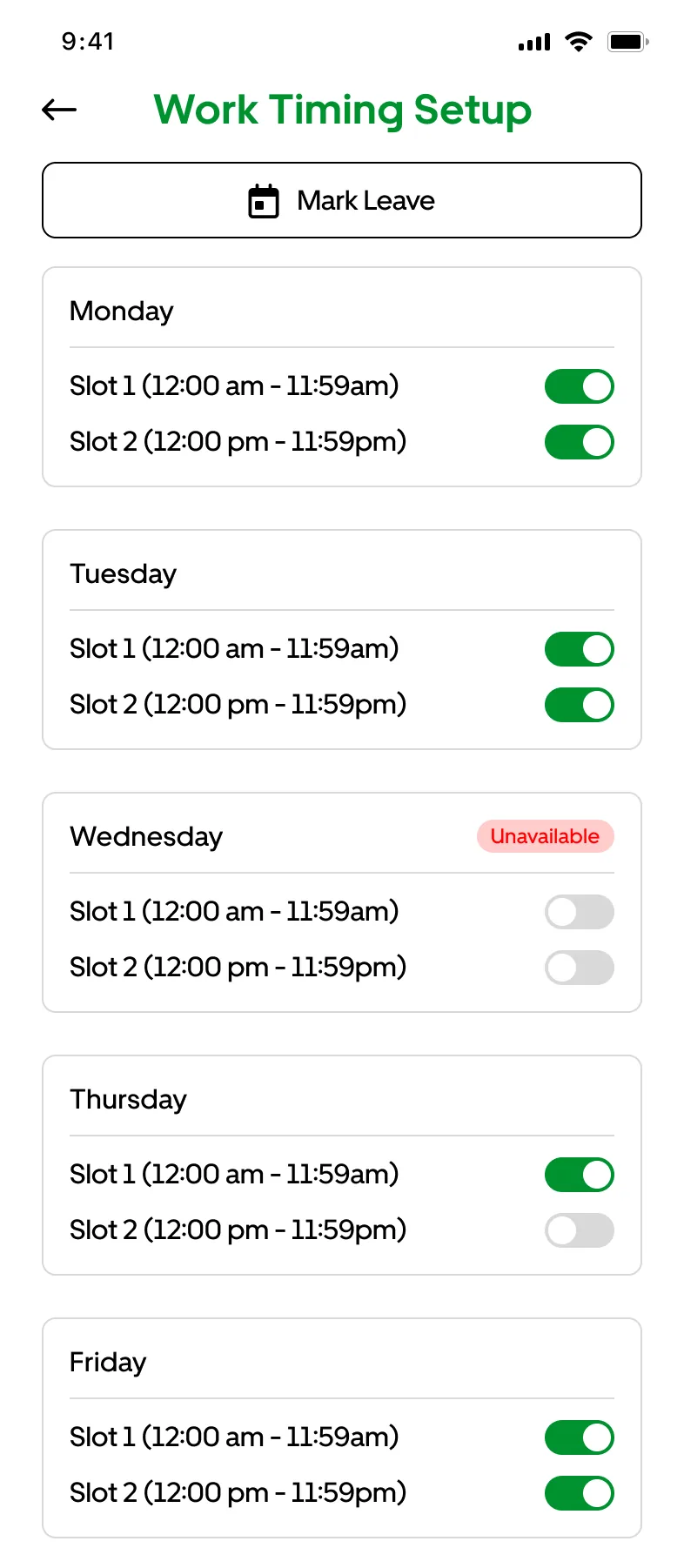 Work timing setup with two slots per day and a mark leave button